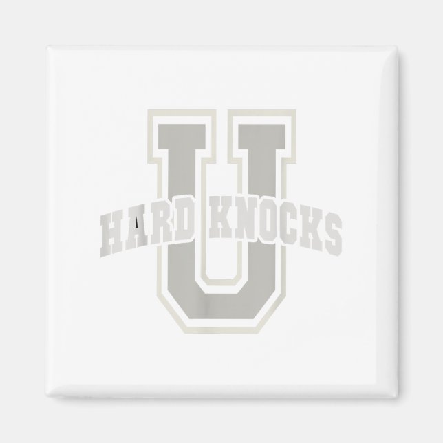 Íman Funny University Of Hard Knocks Affirmation Colleg (Frente)