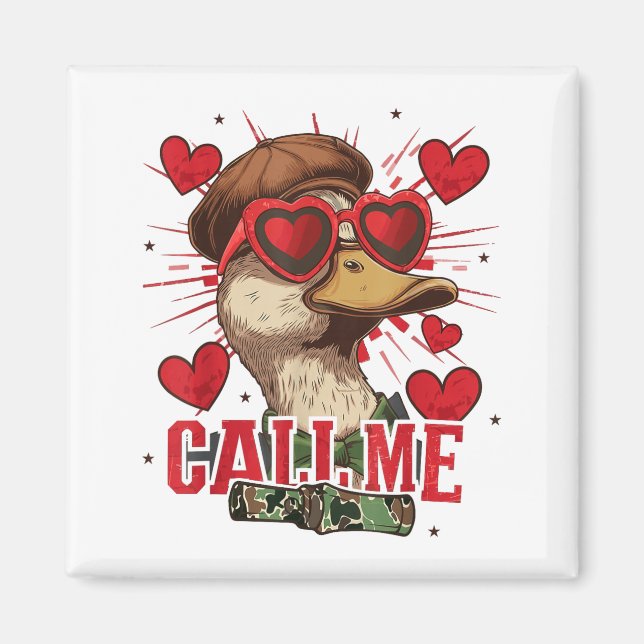 Íman Funny Valentine's Day Boy Duck Hunting Call Me Tod (Frente)
