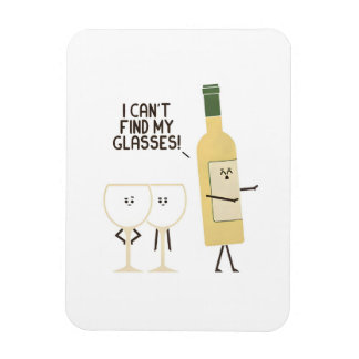 Íman Funny Wine Pun I Can't Find My Glasses Magnet 