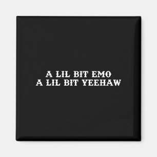 Íman Fusão de dois estilos, Cowboy, Rancheria, Emo, Yee