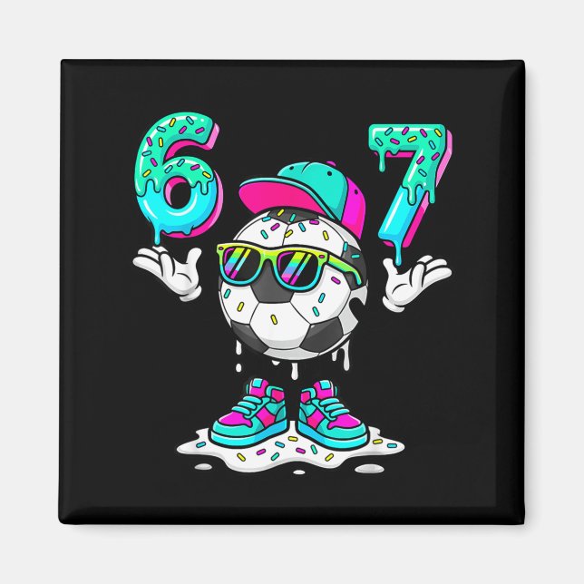 Íman Futebol 67 Seis Sete Meme Divertido Gen Alpha Drip (Frente)