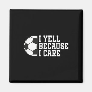Íman Futebol Engraçado Eu Grito Porque Eu Cuido da Bols