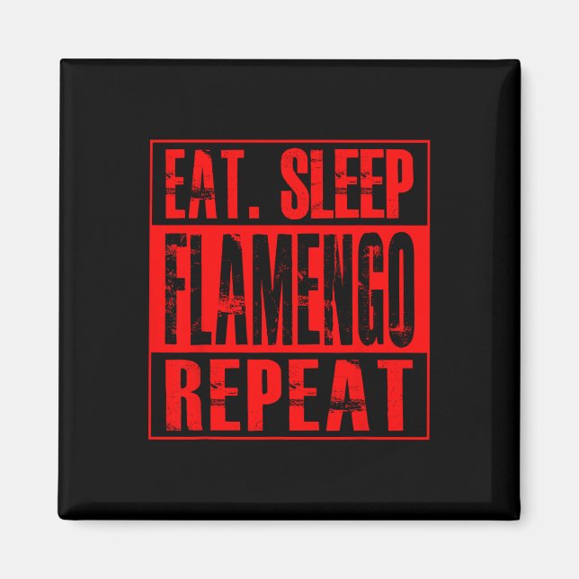 Íman Futebol Flamengo - Camisa Eat Sleep Flamengo Repea (Frente)