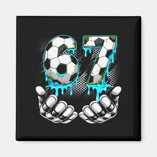 Íman Futebol Masculino 67 6 7 Seis Sete Meme Engraçado  (Frente)