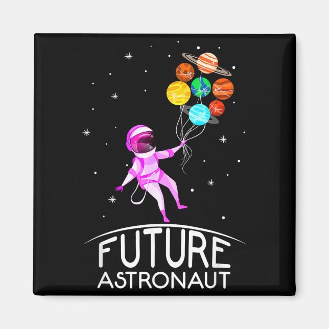 Íman Futuro Astronauta Com Planetas Citação Divertida P (Frente)