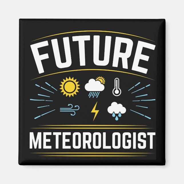 Íman Futuro Meteorologista Estudante de Meteorologia (Frente)