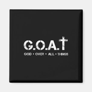 Íman G.o.a.t Deus Acima de Todas as Coisas Ditado Bíbli