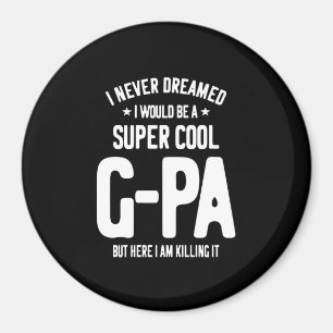 Íman G-Pa super Legal Presente do avô