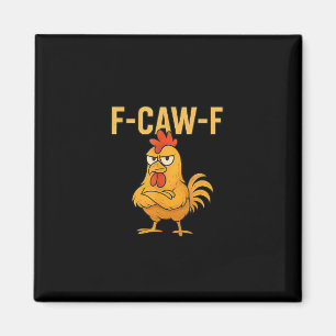 Íman Galinha F-Caw-F engraçada Galinha F-Caw-F Galo Mem