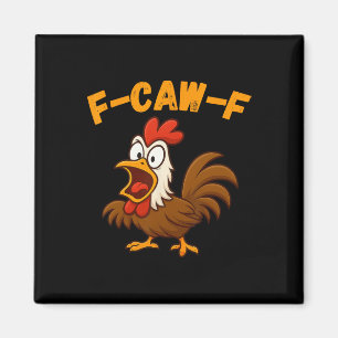 Íman Galinha Frango Fowl Cartoon Engraçado Humor F-caw-