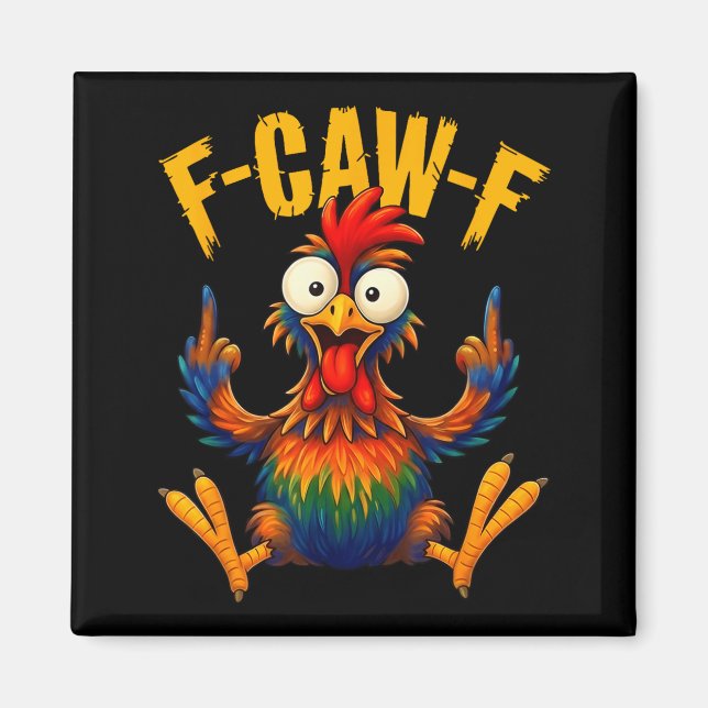Íman Galo Caw Design Engraçado De Frango De Ave (Frente)