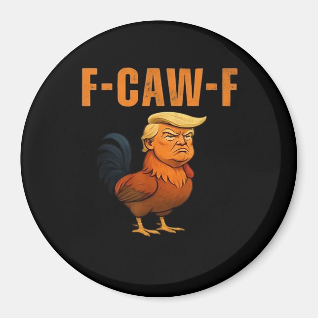 Íman Galo F-Caw-F Anti Clássico (Frente)