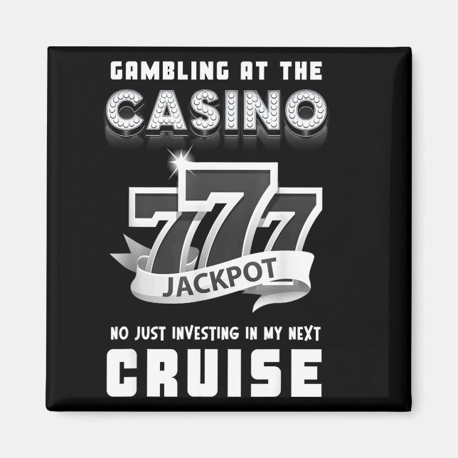 Íman Gambling At The Casino Investing In My Next Cruise (Frente)