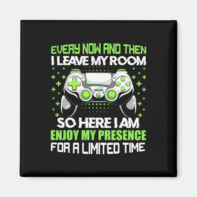 Íman Gamer Divertido De Vez Em Quando Deixo Meu Quarto  (Frente)