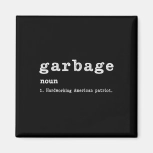 Íman Garbage Noun Hardworking American Trump 2024 Suppo
