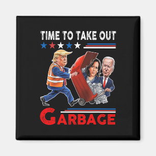 Íman Garge Divertido Para Trump 2024 - Hora de Tirar o 