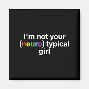 Íman Garota Não Neurotípica Engraçada Autismo Neurodive