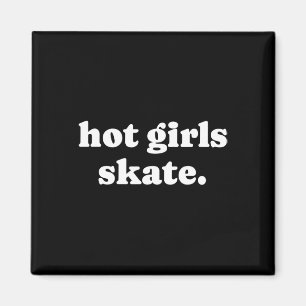 Íman Garotas Quentes Andam de Skate - Garota de Skate F