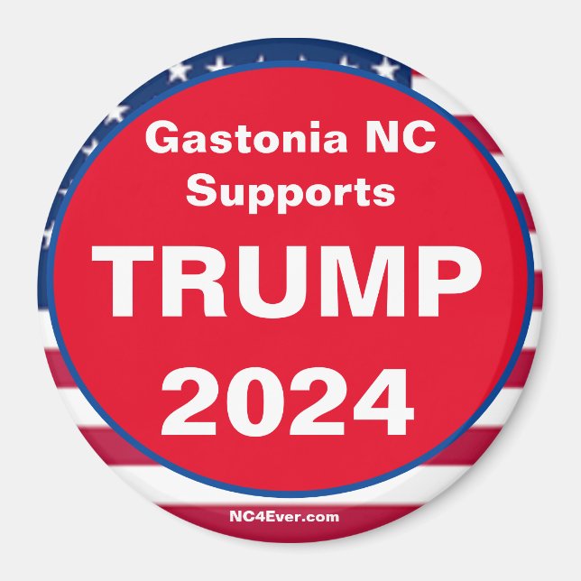 Íman Gastonia NC Suporta o ímã Patriótico TRUMP 2024 (Frente)