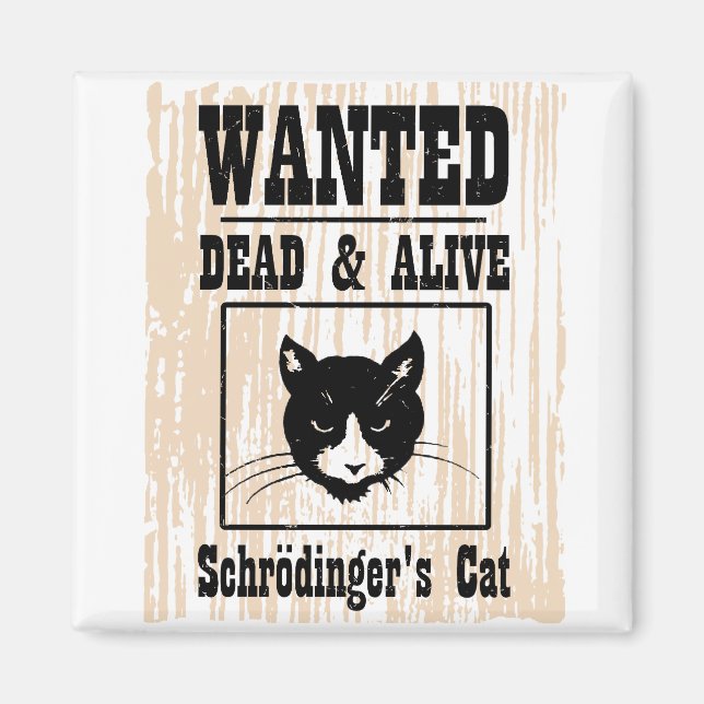 Íman Gato de Schrodinger Procurado (Frente)