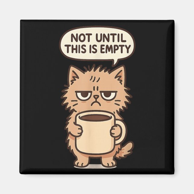 Íman Gato Engraçado Café Grumpy Lover Não Morena Pessoa (Frente)