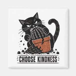 Íman Gato Engraçado Escolha a Gentileza Meme de Linocut