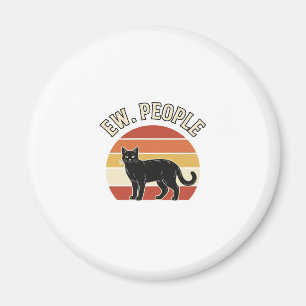 Íman Gato Preto Engraçado Ew Pessoas Design Vintage Ret