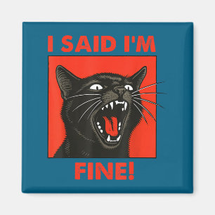Íman Gato Preto Vintage Eu Disse Estou Bem Meme de Gato