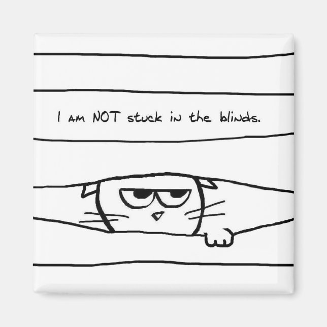 Íman Gatos e persianas - Magneta de Gato Engraçado (Frente)