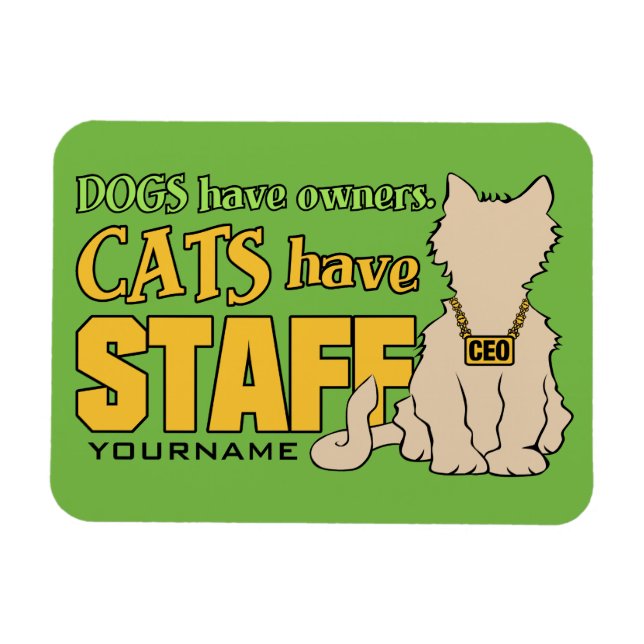 Íman GATOS TÊM ímã personalizado FUNCIONARIOS (Horizontal)