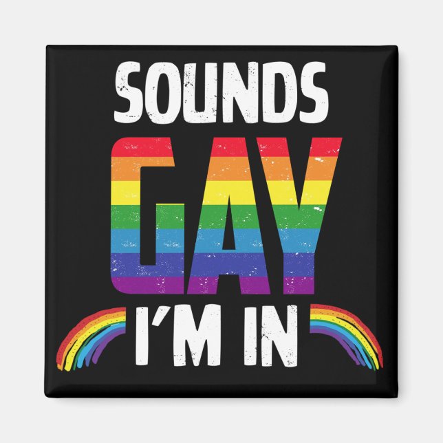 Íman Gay de som em que estou (Frente)