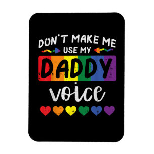 Íman Gay Não Me Faça Usar Voz De Pai