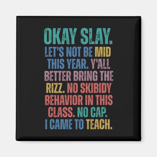 Íman Gen Alpha Slang Teacher Funny Teacher Group Back T (Frente)