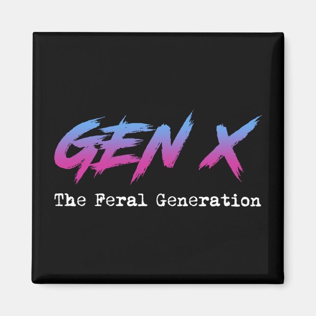 Íman Gen X - A Geração Feral (Frente)