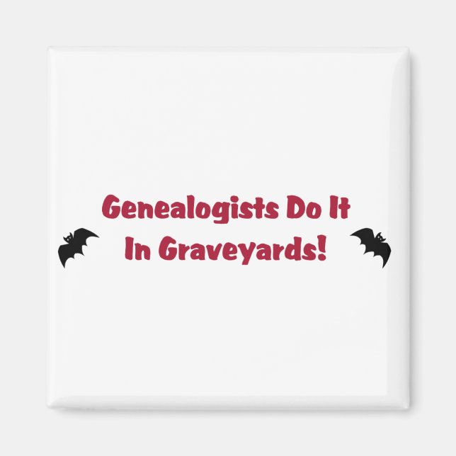 Íman Genealogistas O Fazem Em Cemitérios (Frente)