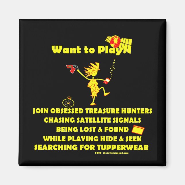 Íman Geocaching... quer jogar? (Frente)