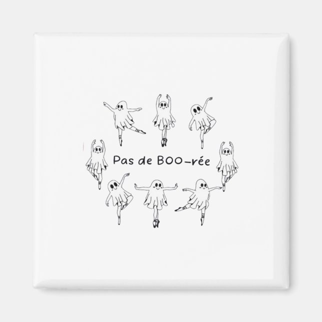 Íman Ghost Pas De Boo-rée Llet Dancer Spooky Halloween (Frente)