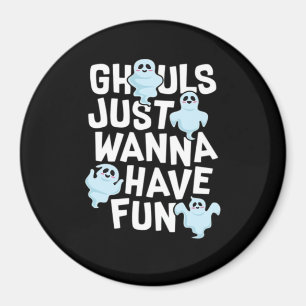 Íman Ghouls Só Quer Divertir-Se Engraçado E Slogan