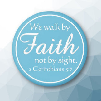 Íman Gift! We Walk by Faith Magnet