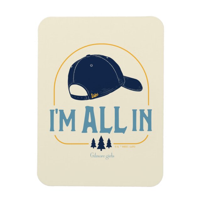 Íman Gilmore Girls I’m All In Luke’s Hat (Vertical)
