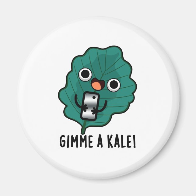 Íman Gimme A Kale Funny Veggie Pun (Frente)