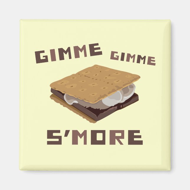 Íman Gimme S'more (Frente)