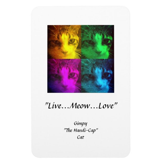 Íman Gimpy "Live...Meow...Love" - Imagem Flexi Premium (Vertical)