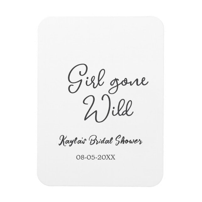 Íman Girl gone wild bridal shower name date simple mini (Vertical)