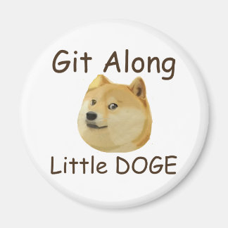 Íman Git Along Little DOGE