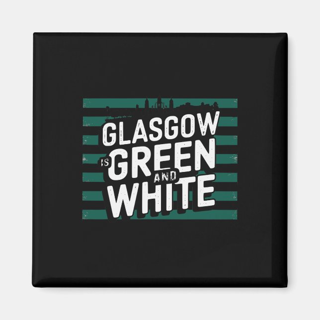 Íman Glasgow É Verde E Branco (Frente)
