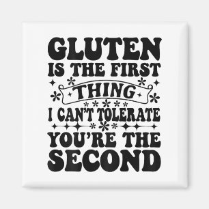 Íman Gluten é a primeira coisa que não posso tolerar qu