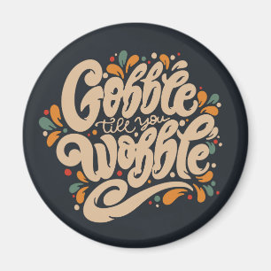 Íman Gobble Till You Wobble