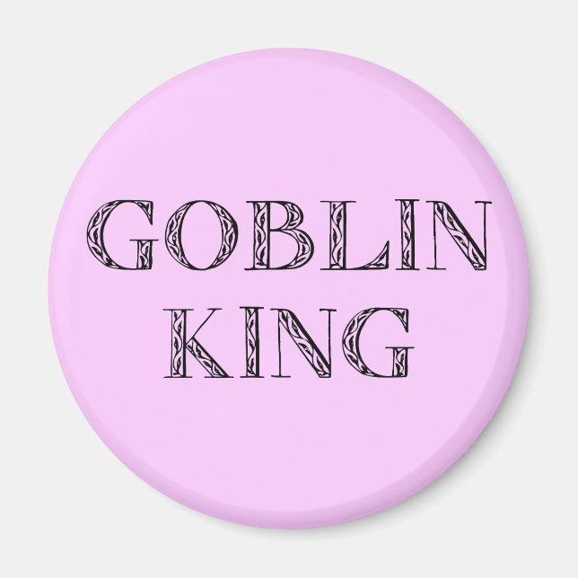 Íman Goblin King (Frente)