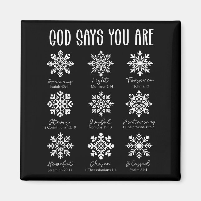 Íman God Diz Que Você É Floco de Neve Cristão Biblô de  (Frente)